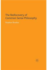 Rediscovery of Common Sense Philosophy