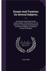 Essays And Treatises On Several Subjects. ...