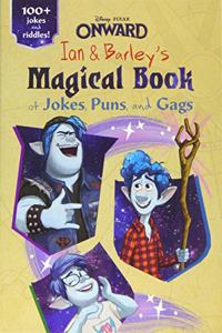 Onward: Ian and Barley's Magical Book of Jokes, Puns, and Gags