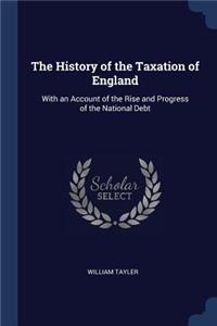 The History of the Taxation of England