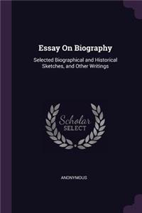 Essay On Biography