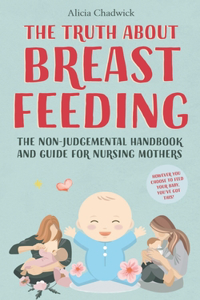 Truth About Breastfeeding