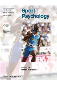 Handbook of Sports Medicine and Science, Sport Psychology