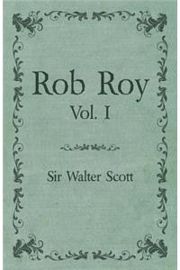 Rob Roy - Vol. I