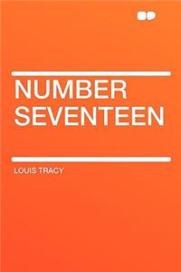 Number Seventeen