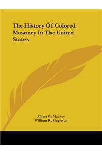 History Of Colored Masonry In The United States