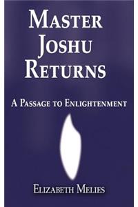 Master Joshu Returns