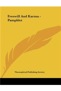 Freewill and Karma - Pamphlet
