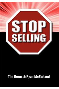 Stop Selling