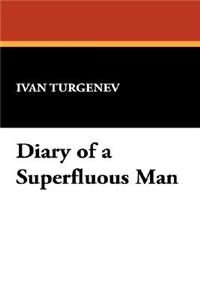 Diary of a Superfluous Man