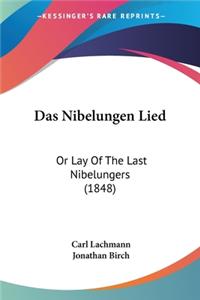 Das Nibelungen Lied