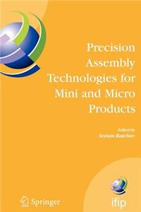 Precision Assembly Technologies for Mini and Micro Products