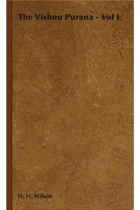 The Vishnu Purana - Vol I