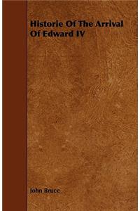 Historie Of The Arrival Of Edward IV