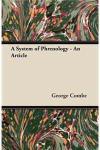 A System of Phrenology - An Article