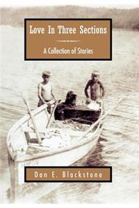 Love in Three Sections