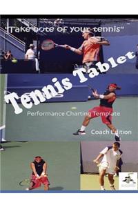 TennisTablet(c) PEFORMANCE CHARTING TEMPLATE COACH EDITION