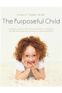 Purposeful Child