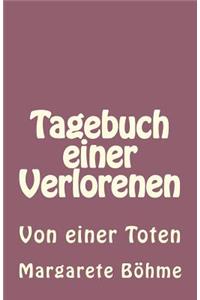 Tagebuch einer Verlorenen: Von einer Toten