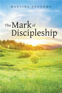Mark of Discipleship