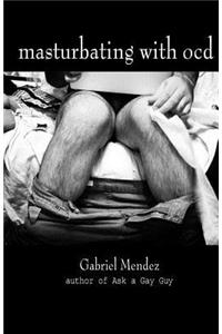 Masturbating with OCD
