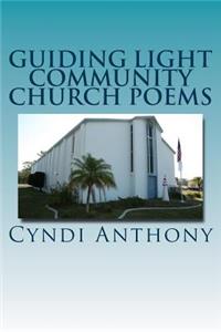 Guiding Light Community Church Poems