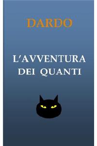 L'avventura dei Quanti