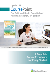 Lippincott Coursepoint for Polit: Essentials of Nursing Research