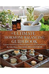 Ultimate Hormone Balancing Guidebook