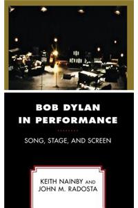 Bob Dylan in Performance