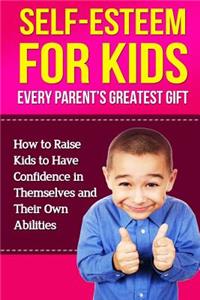 Self-Esteem For Kids