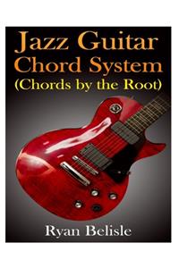 Jazz Guitar Chord System