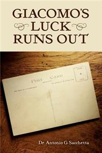 Giacomo's Luck Runs Out