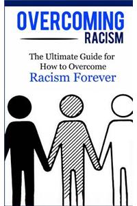 Overcoming Racism