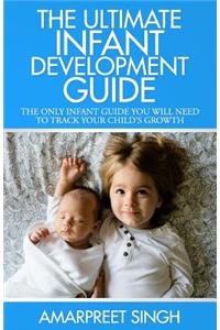 Ultimate Infant Development Guide