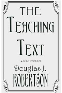 Teaching Text (You're Welcome)