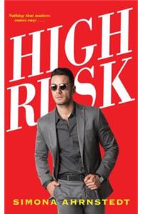 High Risk