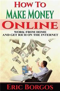 How To Make Money Online