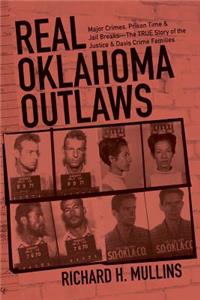 Real Oklahoma Outlaws