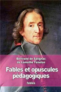 Fables et opuscules pédagogiques