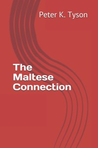 Maltese Connection