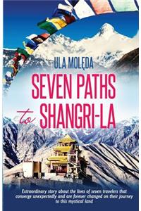 Seven Paths to Shangri-La