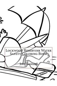 Lockwood Reservoir Water Safety Coloring Book