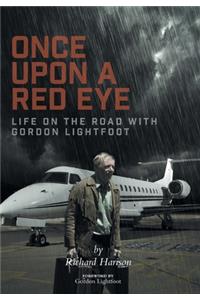 Once Upon a Red Eye
