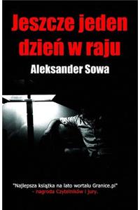 Jeszcze Jeden Dzien W Raju