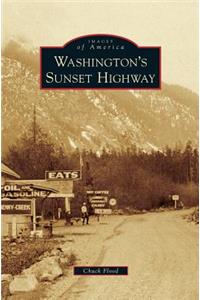 Washington's Sunset Highway