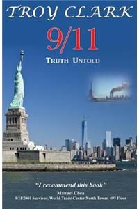 9/11 Truth Untold