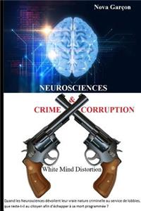 Neurosciences Crime & Corruption