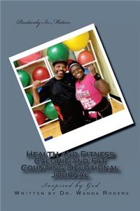 Health and Fitness Calorie and Fat Counting Devotional Journal