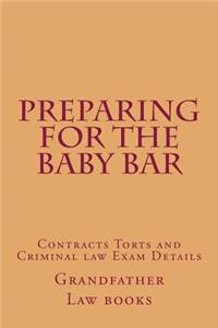 Preparing For The Baby Bar